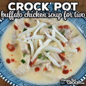 If you are looking for a delicious soup that is easy to throw it together, check out this Crock Pot Buffalo Chicken Soup for Two recipe.