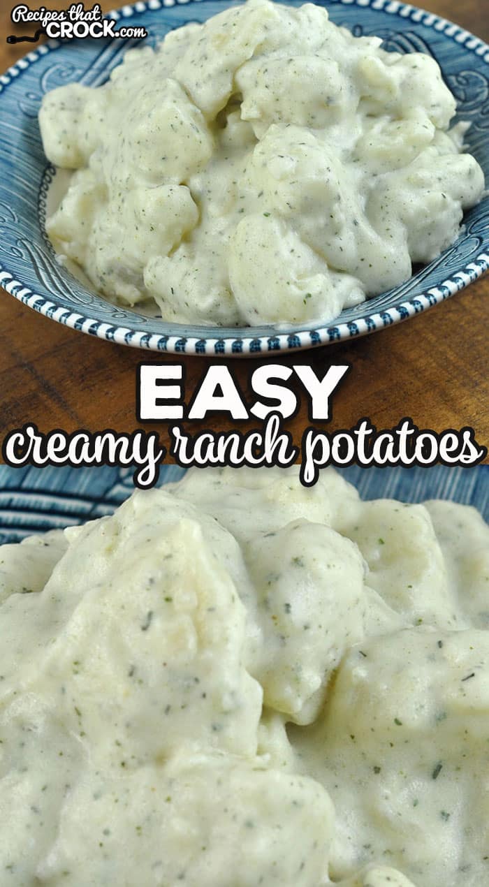 Easy Creamy Ranch Potatoes (Stove Top Recipe) - Recipes That Crock!