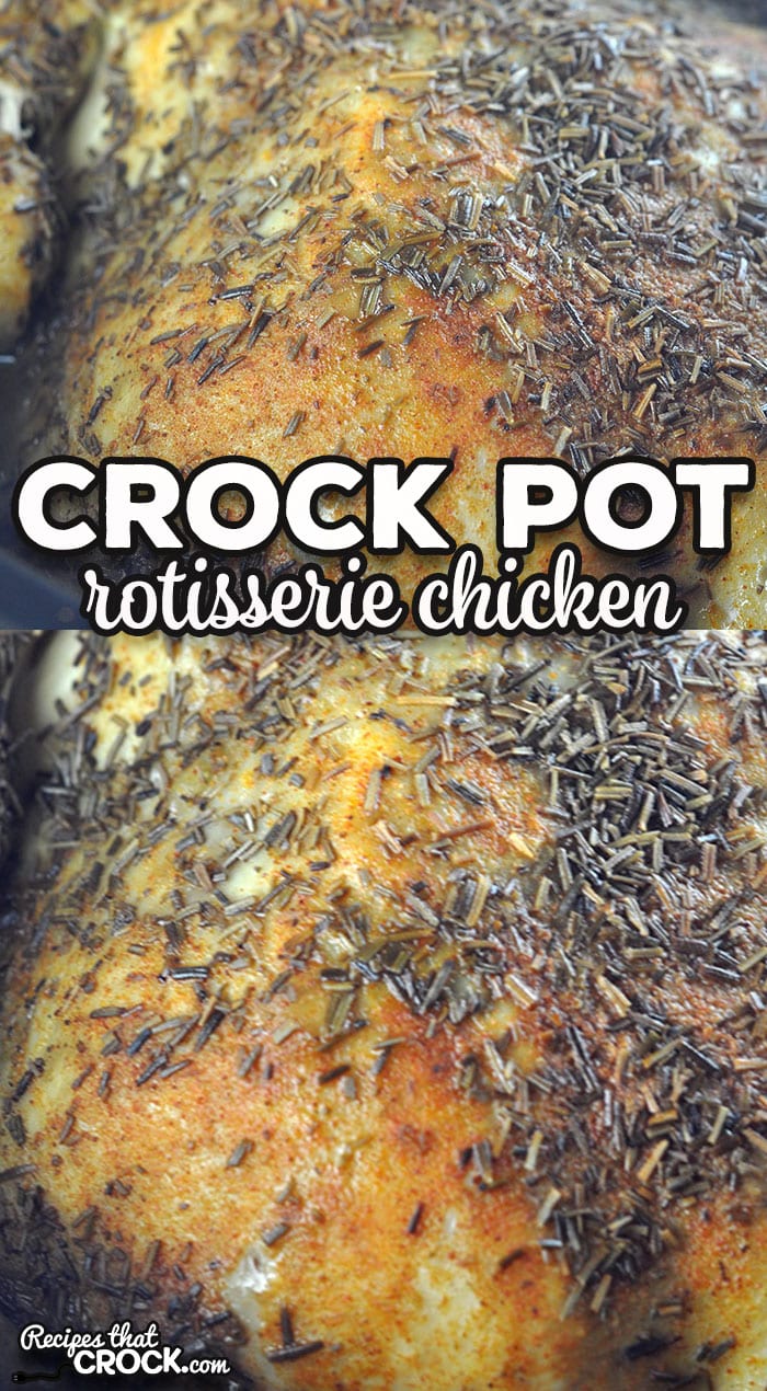This Crock Pot Rotisserie Chicken is packed full of flavor, juicy and fall off the bone tender. Even better, it is also incredibly easy to put together!