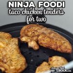 This easy Ninja Foodi BBQ Chicken Tenders for Two recipe is delicious and versatile. Also, with how quick it cooks up, it is a great weeknight recipe!
