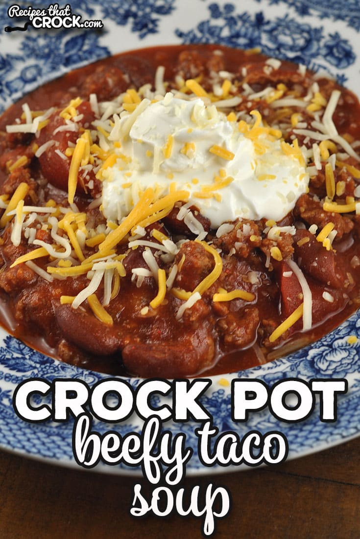 This Crock Pot Beefy Taco Soup is so simple to throw together, cooks quickly and tastes amazing. This soup is also picky eater approved.