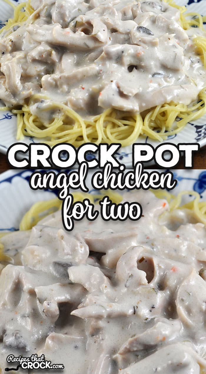 I have taken on of our long time favorite recipes and made it into a recipe for two people. This Crock Pot Angel Chicken for Two recipe is delicious!