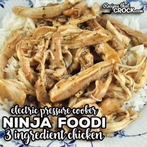 If you need a quick recipe for a weeknight that is delicious and versatile, check out this Ninja Foodi 3 Ingredient Chicken recipe.