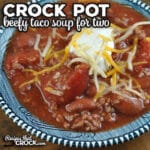 This simple Crock Pot Beefy Taco Soup for Two recipe comes together quickly and can cook up in an hour. It is perfect for a weeknight meal!