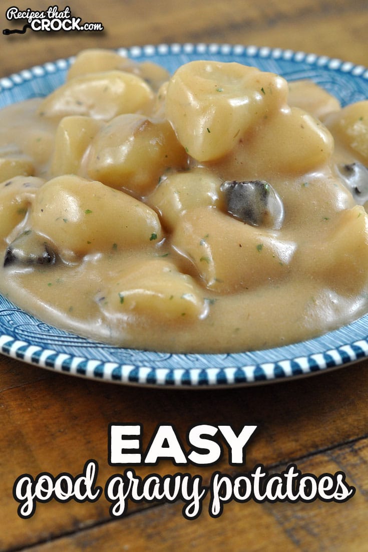 If you are looking for a delicious side dish to add a pop of flavor to your next meal, check out this Easy Good Gravy Potatoes recipe.