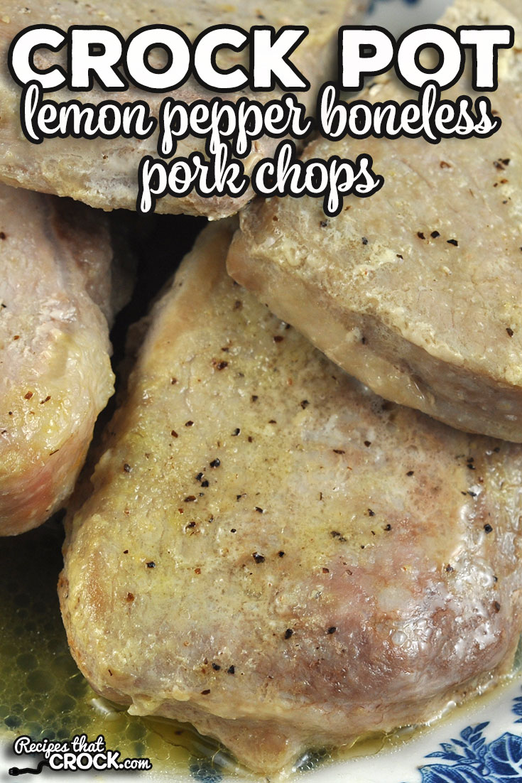 If you are looking for a simple recipe that tastes amazing, I invite you to check out these Lemon Pepper Crock Pot Boneless Pork Chops.