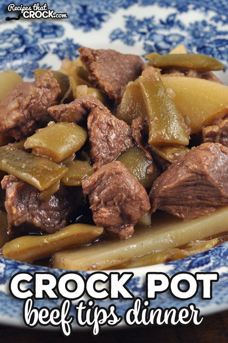 This Crock Pot Beef Tips Dinner recipe is a delicious one-pot meal that gives you not just one but two veggies with your beef tips and is easy to make.