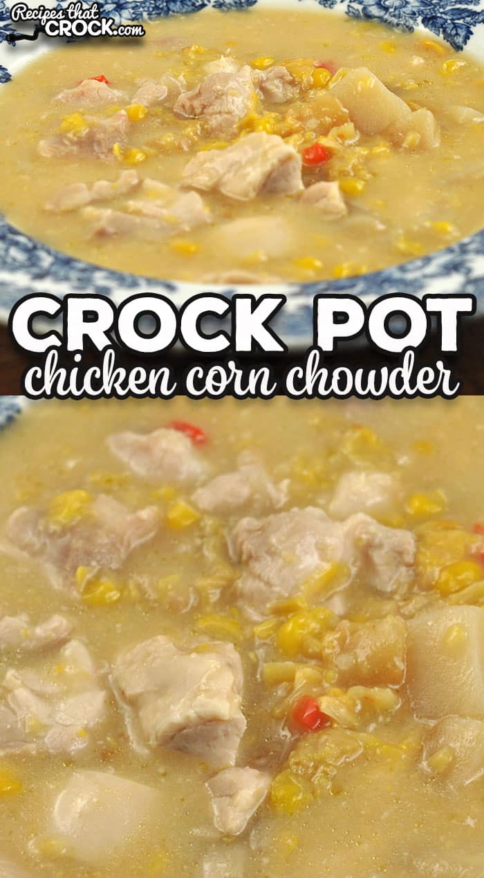 This Crock Pot Chicken Corn Chowder is so easy to throw together and gives you a flavorful and filling dish to enjoy.