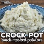 If you are looking for a flavor packed mashed potatoes recipe, I highly recommend these Ranch Crock Pot Mashed Potatoes.