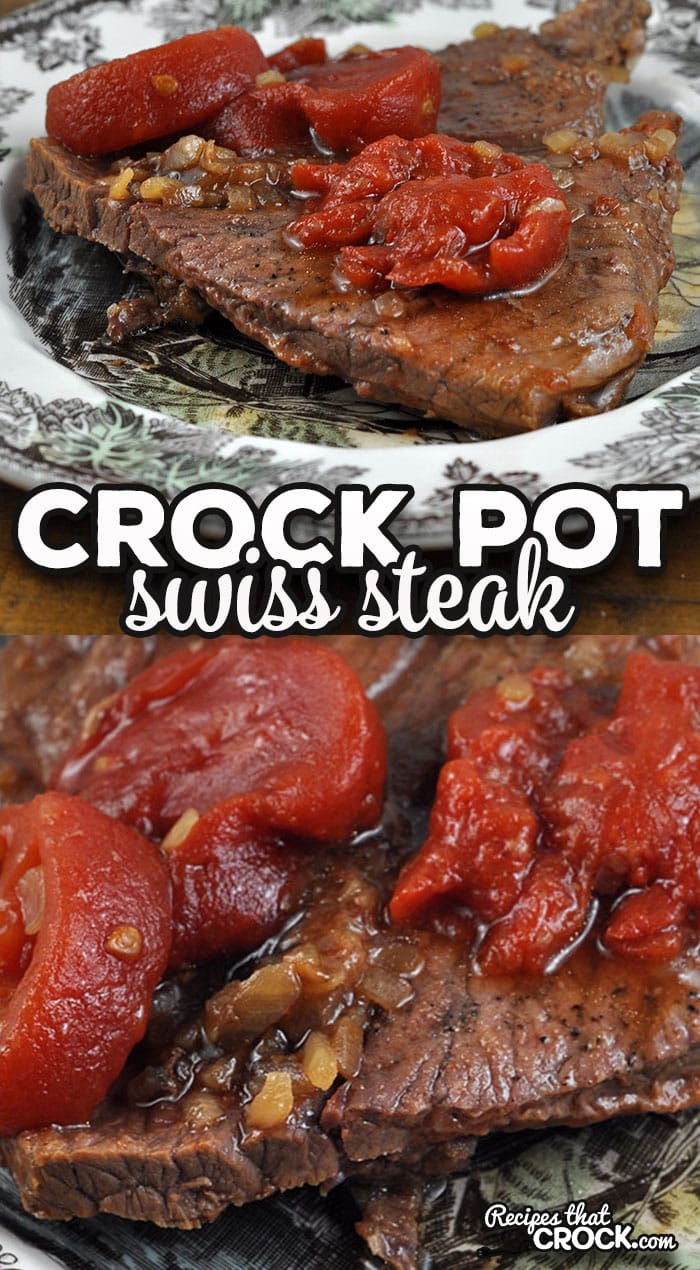 This Crock Pot Swiss Steak gives you a delicious and tender dish that is incredibly easy to throw together and cooks all day.