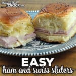 These Easy Ham Swiss Sliders are a great go-to for your next potluck meal or for an easy weeknight main dish. My family loves when I make these!