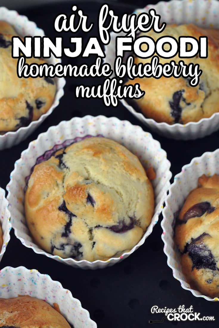 These Homemade Ninja Foodi Blueberry Muffins are easy to make and absolutely delicious. They are the perfect treat for breakfast!