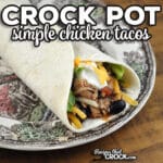 If you are looking for a great recipe that can be thrown together in 5 minutes, I highly recommend this Simple Crock Pot Chicken Tacos recipe.