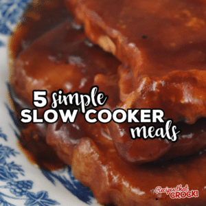 Five Simple Slow Cooker Meals To Try Next Week