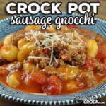 This Crock Pot Sausage Gnocchi is super quick and easy to throw together, cooks up in around an hour and tastes amazing!