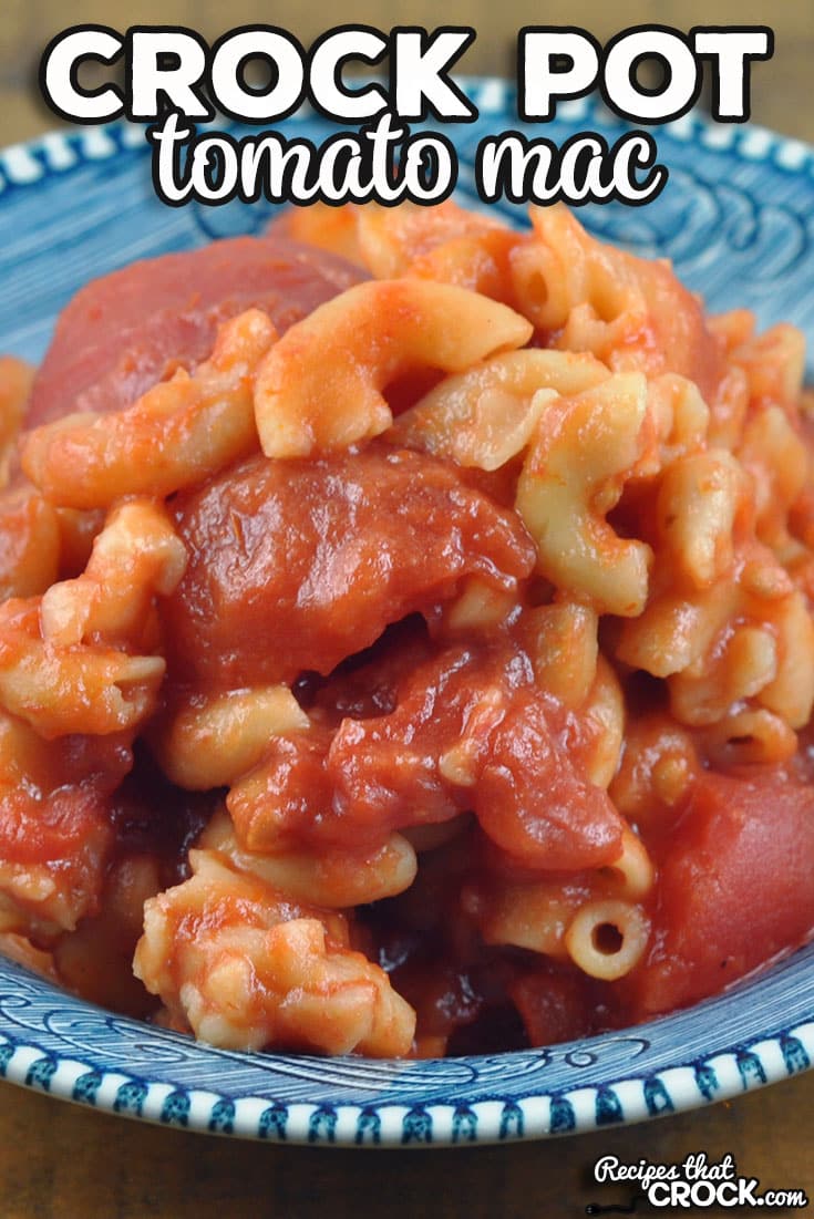 This Crock Pot Tomato Mac recipe does not require you to cook your noodles before you put them in your crock pot and is absolutely delicious!