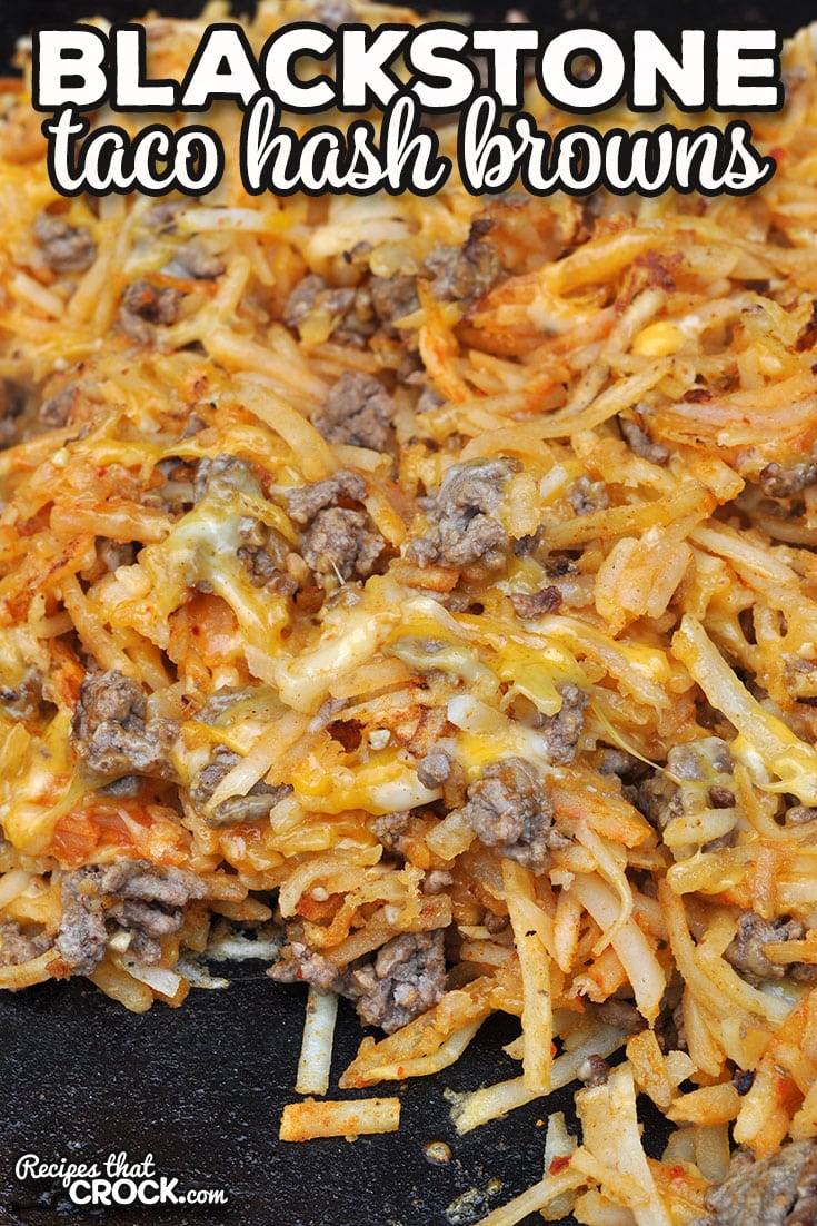 This Blackstone Taco Hash Browns is a quick and easy recipe that can have a meal that tastes great and is very filling.