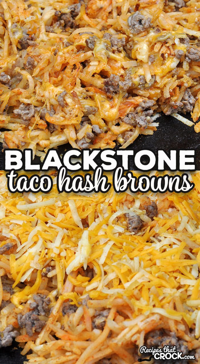 This Blackstone Taco Hash Browns is a quick and easy recipe that can have a meal that tastes great and is very filling.