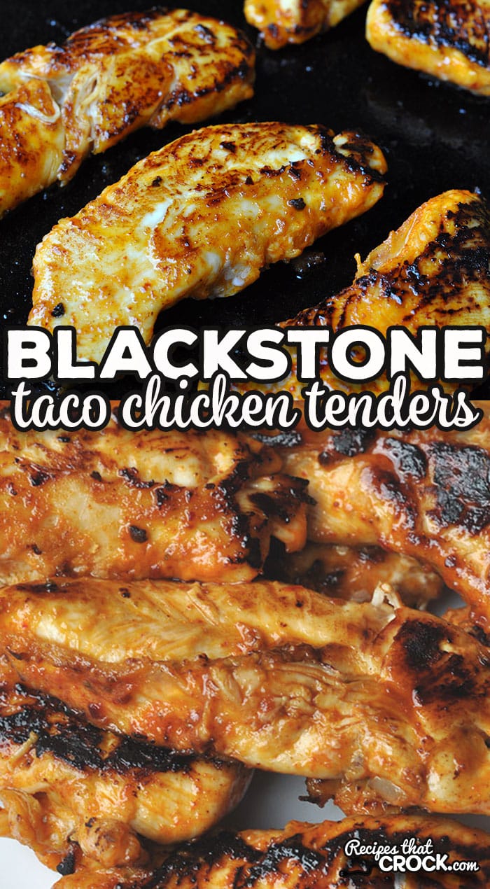 These Blackstone Taco Chicken Tenders are so easy to throw together, cook quickly and taste great! They are an instant crowd pleaser!
