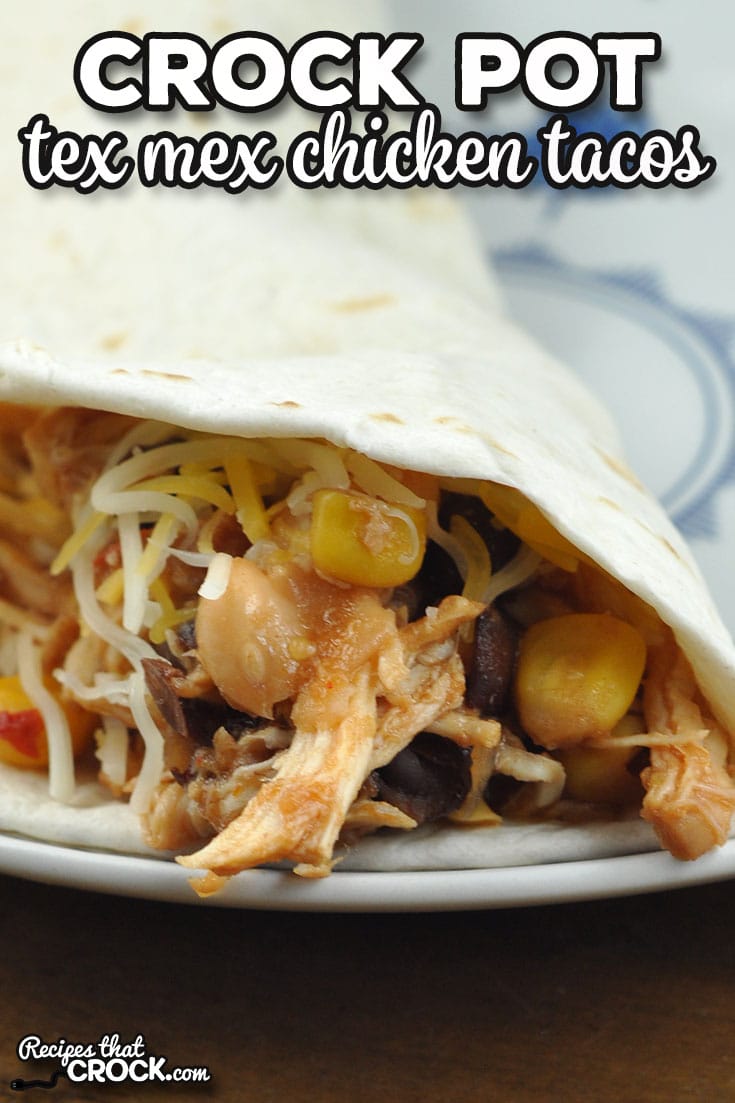 You will not believe how tasty this Tex Mex Crock Pot Chicken Tacos recipe is with how easy it is to throw together!