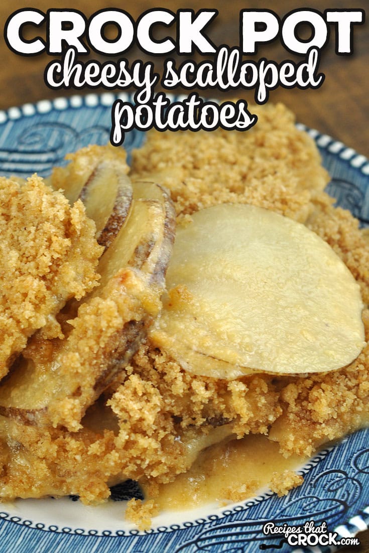 This tried and true Cheesy Crock Pot Scalloped Potatoes gives you a delicious side dish that perfectly completes many different meals.