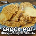 This tried and true Cheesy Crock Pot Scalloped Potatoes gives you a delicious side dish that perfectly completes many different meals.