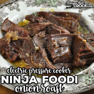 Making a delicious roast has never been easier with this Ninja Foodi Onion Roast. It can be prepped in less than 10 minutes and tastes great.