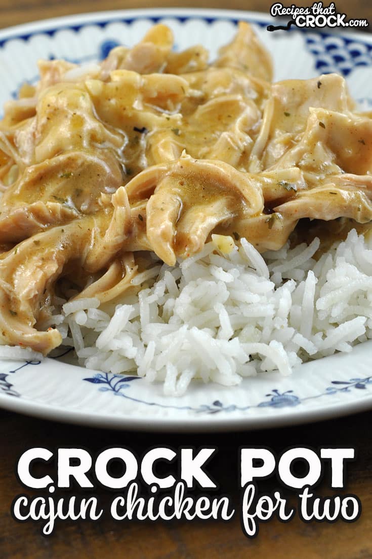 When you are looking for a quick and delicious main dish with just two servings, I highly recommend this Cajun Crock Pot Chicken for Two recipe.