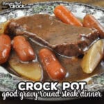 This Good Gravy Crock Pot Round Steak Dinner recipe is a one pot meal that is easy to put together and absolutely delicious.