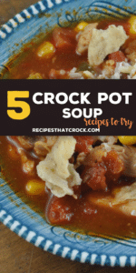 Soups always come in handy when you need an easy filling meal. Here are five crock pot soups to try next week.