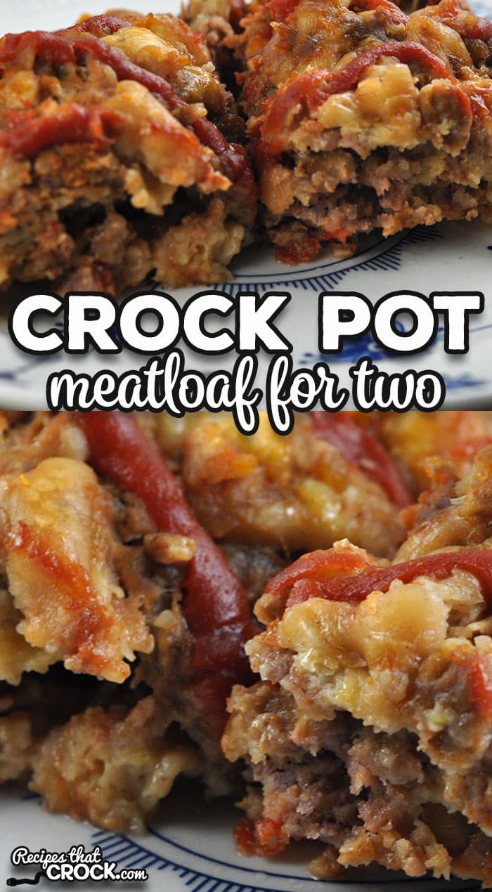 This recipe for Crock Pot Meatloaf for Two has amazing taste and is easy to throw together. It is the perfect comfort food main dish.