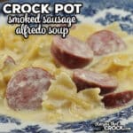 This recipe for Crock Pot Smoked Sausage Alfredo Soup is so easy to put together and tastes amazing! It was a huge success at my house.