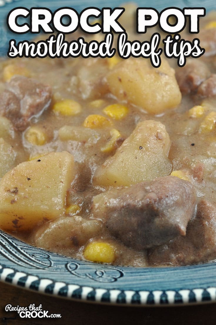 This one-pot Crock Pot Smothered Beef Tips recipe is incredibly easy to put together, and it gives you a delicious comfort food meal to enjoy!