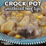 This one-pot Crock Pot Smothered Beef Tips recipe is incredibly easy to put together, and it gives you a delicious comfort food meal to enjoy!