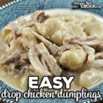 This Easy Drop Chicken Dumplings is a family recipe that has been passed down for at least four generations. It is simple and good.