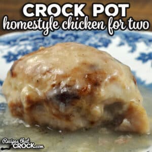 If you are looking for a delicious main dish that makes your home smell amazing, then I recommend this Crock Pot Homestyle Chicken Thighs for Two recipe!