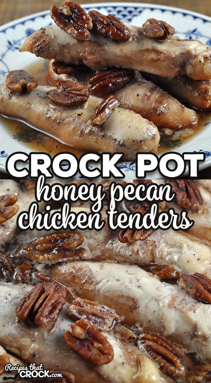 Sweet and a hint of savory come together to make a tender and flavorful dish with this Crock Pot Honey Pecan Chicken Tenders recipe.