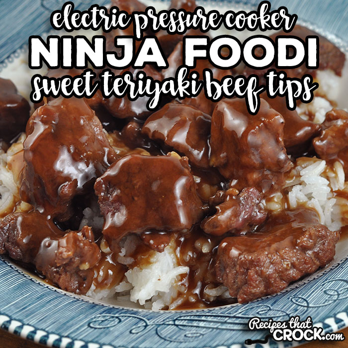 Do you love our delicious Crock Pot Sweet Teriyaki Beef Tips? Check out this Ninja Foodi Sweet Teriyaki Beef Tips recipe. Same great taste with a shorter cooking time!