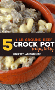 Here are five crock pot recipes to try next week that use a pound of ground beef.