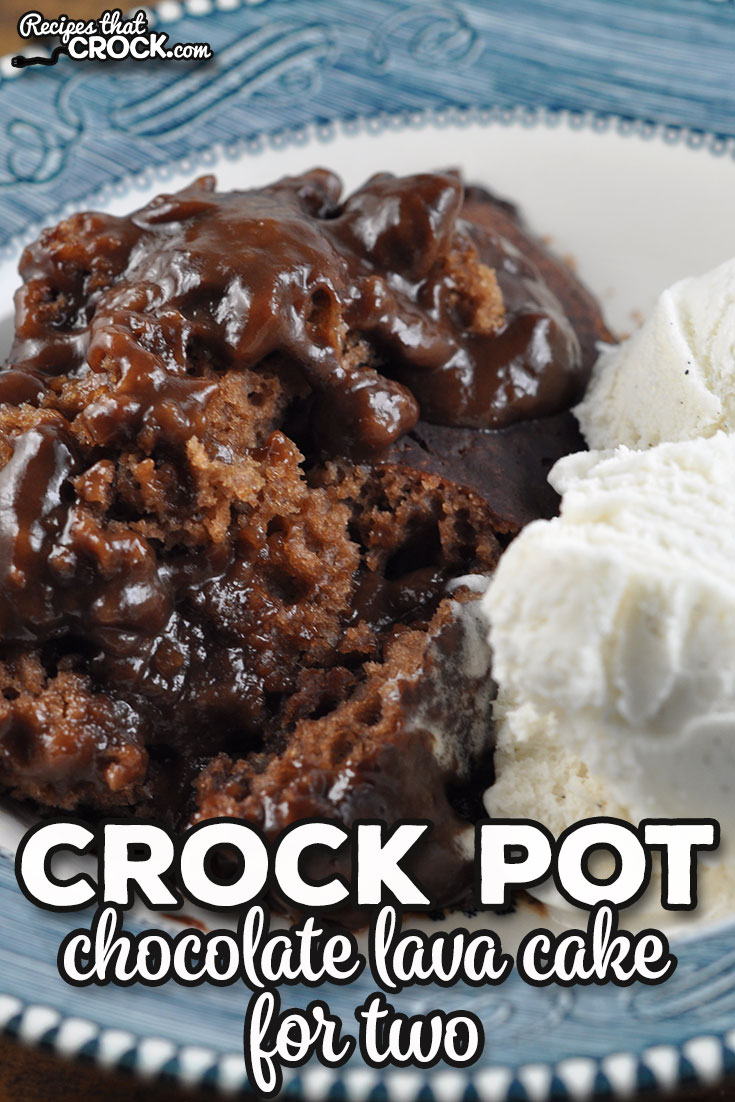 This Crock Pot Chocolate Lava Cake for Two is a decadent dessert that is easy to make and perfect for when you want an amazing treat!
