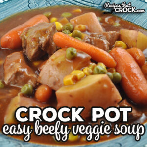 This easy and delicious Easy Crock Pot Beefy Veggie Soup recipe is a recipe that can be thrown together quickly and cooks all day.