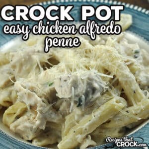 This Easy Crock Pot Chicken Alfredo Penne was an instant family favorite at my house! The flavor is loved by young and old alike.