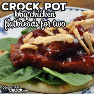 This dump and go Crock Pot BBQ Chicken Flatbreads for Two recipe cooks so quickly that it is perfect for a busy day.