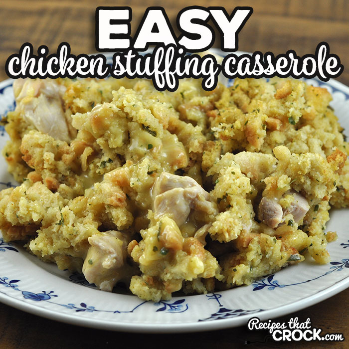 Easy Chicken Stuffing Casserole (Oven Recipe) Easy Chicken Stuffing Casserole (Oven Recipe)
