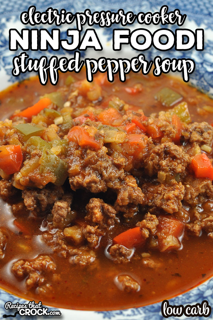 Low carb has never tasted so good as it does with this delicious Ninja Foodi Stuffed Pepper Soup recipe. It was an instant favorite here!