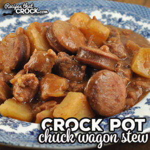 This mouthwatering Easy Crock Pot Chuck Wagon Stew recipe is simple to make, tastes great and makes your home smell amazing!