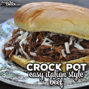 This Easy Crock Pot Italian Style Beef is a true dump and go recipe that cooks all day and tastes amazing! You will want to make it again and again.