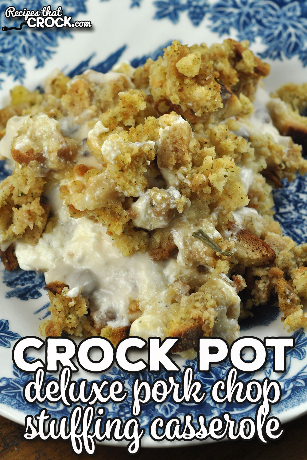 This Deluxe Crock Pot Pork Chop Stuffing Casserole recipe takes our traditional casserole to the next level. It is absolutely delicious!