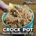 This Crock Pot Bacon Cheeseburger Dip is super simple to throw together, cooks up quickly and tastes amazing! It is always a hit.