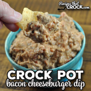 This Crock Pot Bacon Cheeseburger Dip is super simple to throw together, cooks up quickly and tastes amazing! It is always a hit.